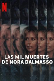 Las Mil Muertes de Nora Dalmasso