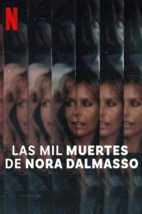 Las Mil Muertes de Nora Dalmasso